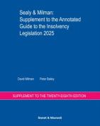 Cover of Sealy & Milman: Annotated Guide to the Insolvency Legislation 2025: Supplement