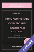 Cover of Social Security Legislation 2025/26 Volume IV: HMRC-Administered Social Security Benefits and Scotland (Book & eBook Pack)