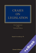 Cover of Craies on Legislation: A Practitioner's Guide to the Nature, Process, Effect and Interpretation of Legislation 13th ed: 1st Supplement (Book & eBook Pack)