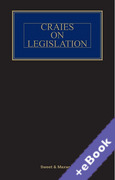 Cover of Craies on Legislation: A Practitioner's Guide to the Nature, Process, Effect and Interpretation of Legislation 13th ed with 1st Supplememt (Book & eBook Pack)