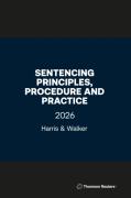 Cover of Sentencing Principles, Procedure and Practice 2026
