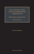 Cover of Gas and LNG Sales and Transportation Agreements: Principles and Practice