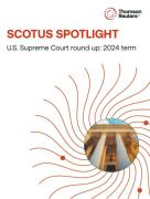 Cover of SCOTUS Spotlight: U.S. Supreme Court round up - 2024 term