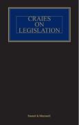 Cover of Craies on Legislation: A Practitioner's Guide to the Nature, Process, Effect and Interpretation of Legislation 13th ed with 1st Supplememt