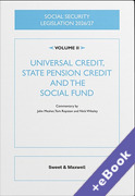 Cover of Social Security Legislation 2026/27 Volume II: Universal Credit, State Pension Credit and the Social Fund (Book & eBook Pack)