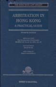 Cover of Arbitration in Hong Kong: A Practical Guide