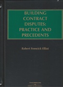 Cover of Building Contract Disputes: Practice and Precedents Looseleaf (CBR Only)