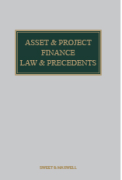 Cover of Asset and Project Finance: Law and Precedents Looseleaf + ProView eBook (Bundle)