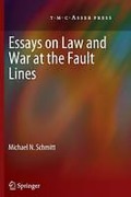 Cover of Essays on Law and War at the Fault Lines