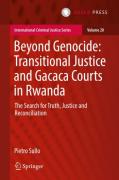 Cover of Beyond Genocide: Transitional Justice and Gacaca Courts in Rwanda: The Search for Truth, Justice and Reconciliation