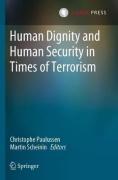 Cover of Human Dignity and Human Security in Times of Terrorism