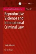 Cover of Reproductive Violence and International Criminal Law