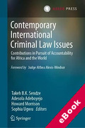 Cover of Contemporary International Criminal Law Issues : Contributions in Pursuit of Accountability for Africa and the World (eBook)