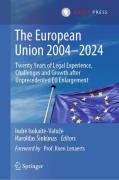 Cover of The European Union 2004–2024: Twenty Years of Legal Experience, Challenges and Growth after Unprecedented EU Enlargement