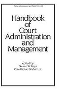 Cover of Handbook of Court Administration and Management