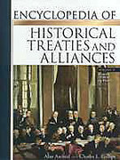 Cover of Encyclopedia of Historical Treaties and Alliances