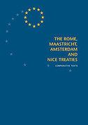 Cover of Rome, Maastricht, Amsterdam, and Nice Treaties: Comparative Texts