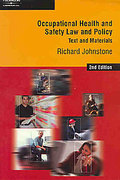 Cover of Occupational Health and Safety Law and Policy: Text and Materials
