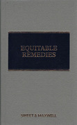 Cover of The Principles of Equitable Remedies: Specific Performance, Injunctions, Rectification and Equitable Damages