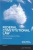 Cover of Federal Constitutional Law: A Contemporary View