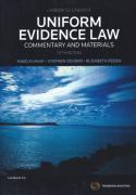 Cover of Uniform Evidence Law: Commentary and Materials