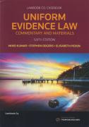 Cover of Uniform Evidence Law: Commentary and Materials