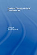 Cover of Genetic Testing and the Criminal Law (eBook)
