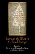 Cover of Law and the Illicit in Medieval Europe