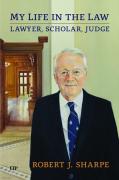 Cover of My Life in the Law: Lawyer, Scholar, Judge