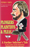 Cover of Plonkers Plaintiffs & Pleas: A Further Solicitor's Tale