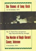 Cover of The Flames of Long Kesh: The Murder of Hugh Gerard Coney, Internee