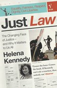 Cover of Just Law: The Changing Face of Justice - and Why it Matters to Us All