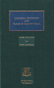 Cover of Criminal Defences and Pleas in Bar of Trial