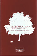 Cover of The Elder Client: A Practical Guide