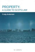 Cover of Property: A Guide to Scots Law