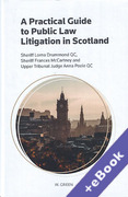 Cover of A Practical Guide to Public Law Litigation in Scotland (Book & eBook Pack)