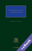 Cover of Rights Ancillary to Servitudes: Principles and Practice of the Law of Servitudes (SULI) (Book & eBook Pack)