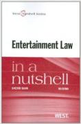Cover of Entertainment Law in a Nutshell