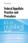 Cover of Federal Appellate Practice and Procedure in a Nutshell