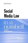 Cover of Social Media Law in a Nutshell