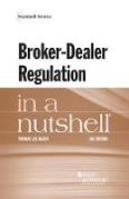 Cover of Broker-Dealer Regulation in a Nutshell