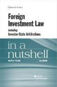 Cover of Foreign Investment Law in a Nutshell