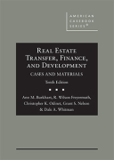 Cover of Real Estate Transfer, Finance, and Development, Cases and Materials