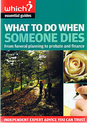 Cover of Which? What to do when Someone Dies