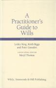 Cover of A Practitioner's Guide to Wills