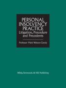 Cover of Personal Insolvency Practice: Litigation, Procedure and Precedents