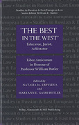 Cover of 'The Best in the West': Educator, Jurist, Arbitrator: Liber Amicorum in Honour of Professor William Butler