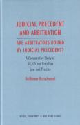 Cover of Judicial Precedent and Arbitration: Are Arbitrators Bound By Judicial Precedent?