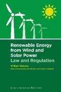 Cover of Renewable Energy from Wind and Solar Power: Law and Regulation