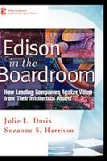 Cover of Edison in the Boardroom: How Leading Companies Realize Value from Their Intellectual Assets